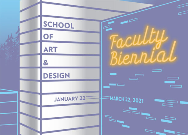 Faculty Biennial 2021