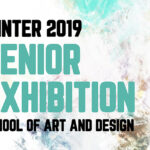 Winter 2019 Senior Exhibition